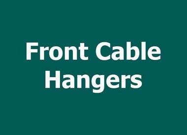 FRONT CABLE HANGERS