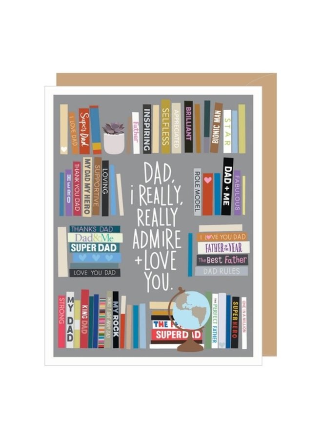 Admire + Love You Dad Bookshelf Father's Day Card