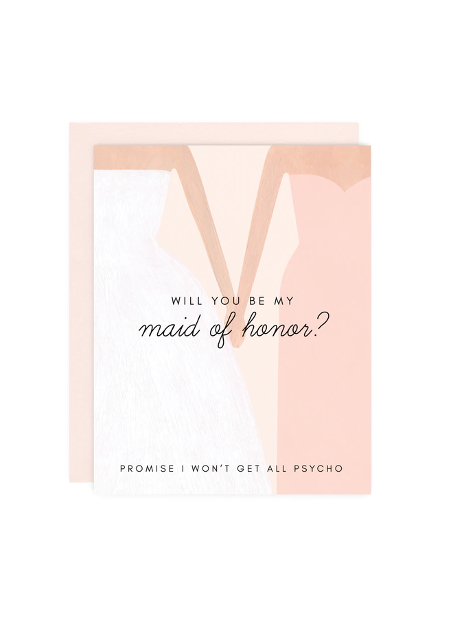 Be My Maid of Honor Card