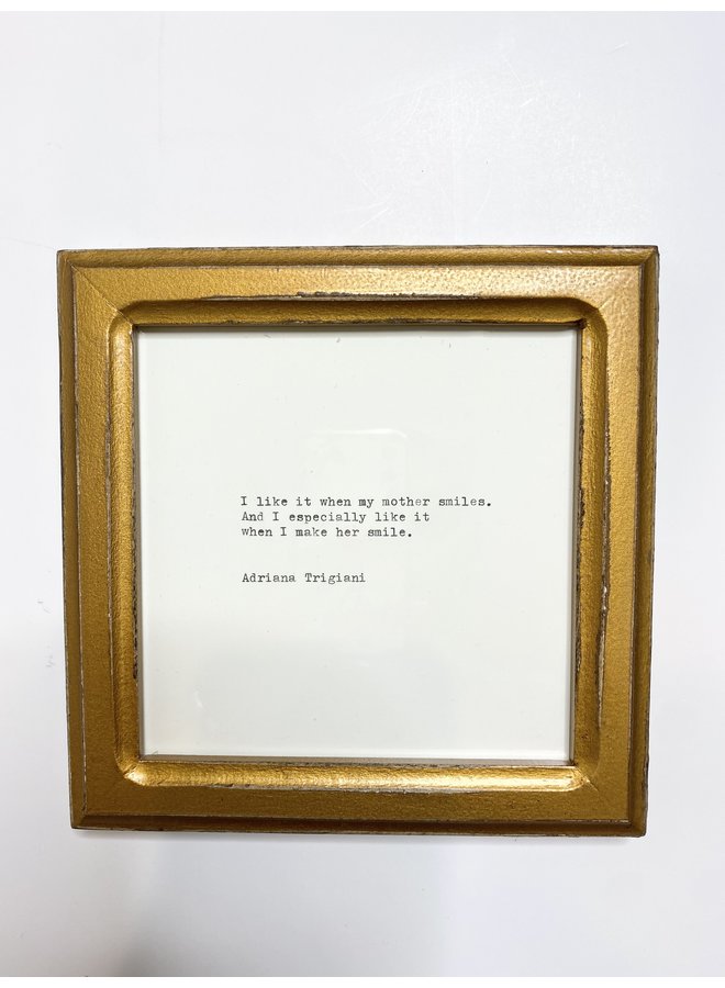 Adriana Trigiani Handtyped & Signed Framed Quote