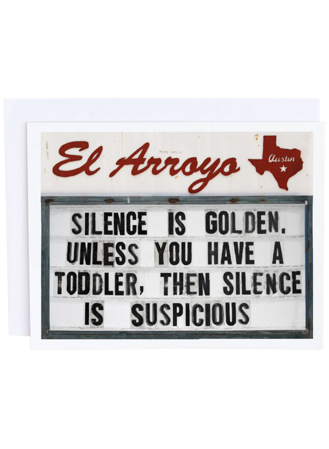 Silence is Golden Card