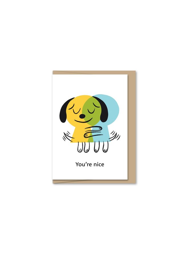 Mini Card -  You're Nice