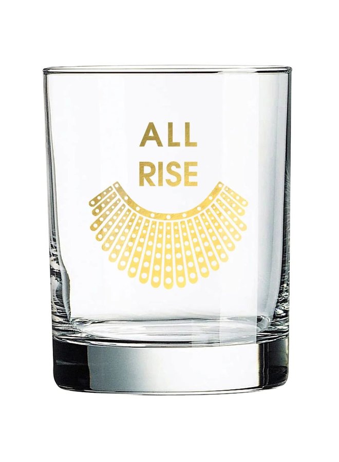 All Rise RBG - Rocks Glass