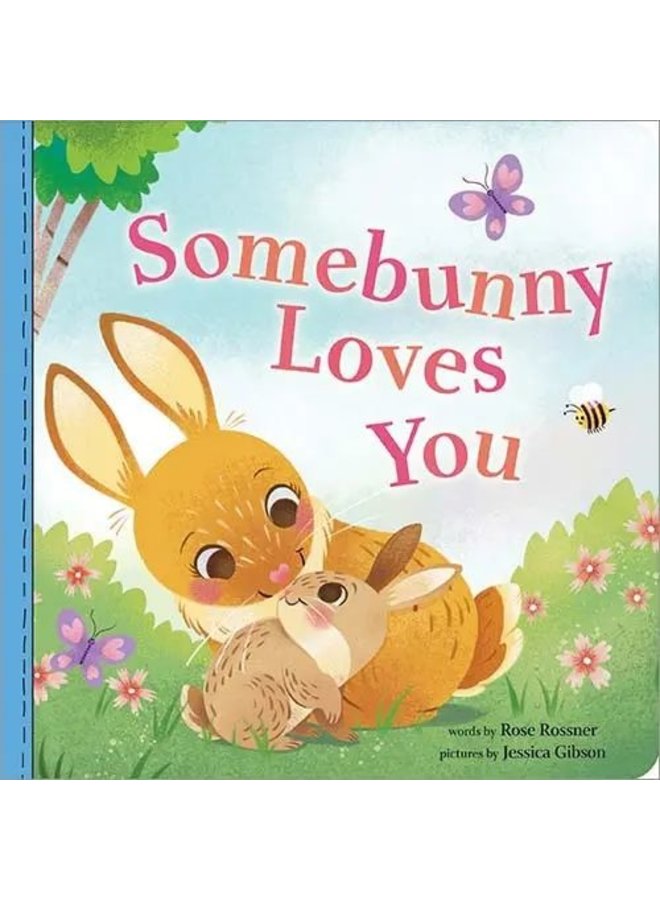 Somebunny Loves You Book