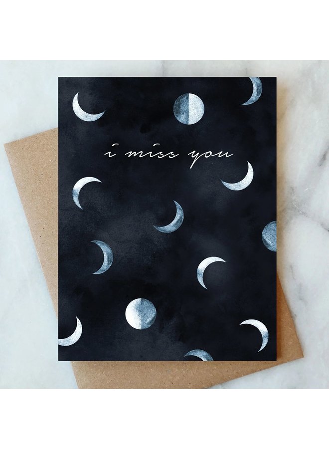 I Miss You Moons Card