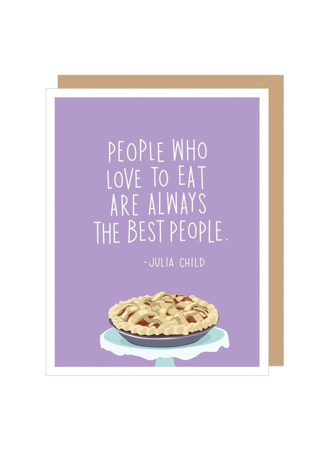 Julia Child Best People Quote Card