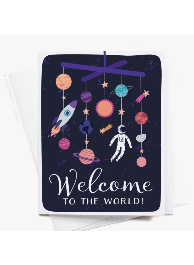 Welcome To The World Galaxy Card