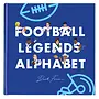 Football Legends Alphabet Book