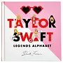 Taylor Swift Legends Alphabet Book