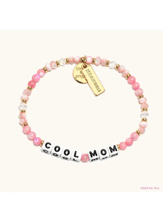 Mean Girls x LWP- Cool Mom Bracelet