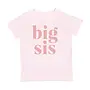 Big Sis Short Sleeve Shirt
