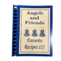 Angel and Friends Cookbook - Favorite Recipes III
