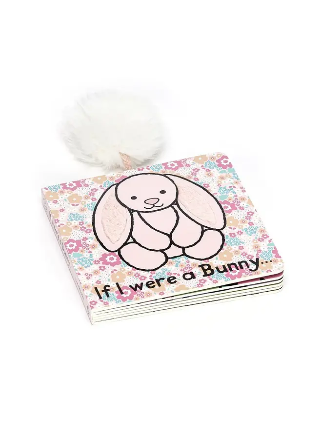 If I were a Bunny (Blush) Book