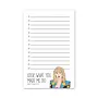 Look What You Made Me To-Do Notepad
