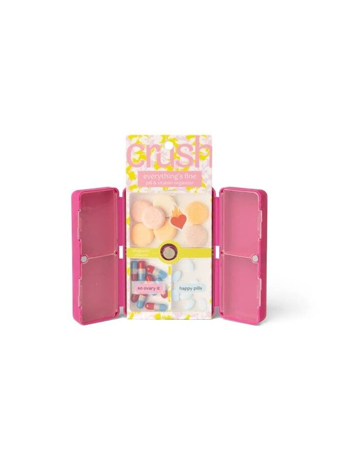 Crush Everything's Fine Pill & Vitamin Case