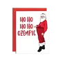 Ho Ho Ozempic Santa Holiday Card