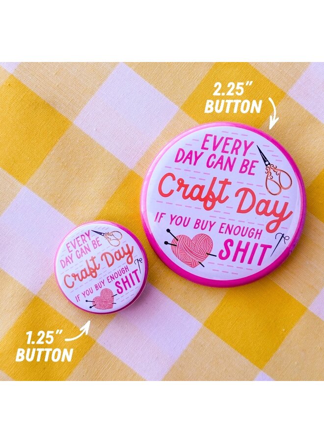 We Are the Ones We've Been Waiting For (Button!)