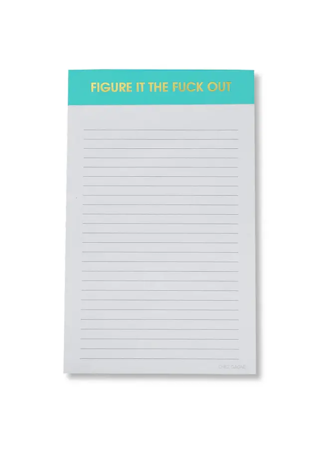 Figure It The Fuck Out Notepad