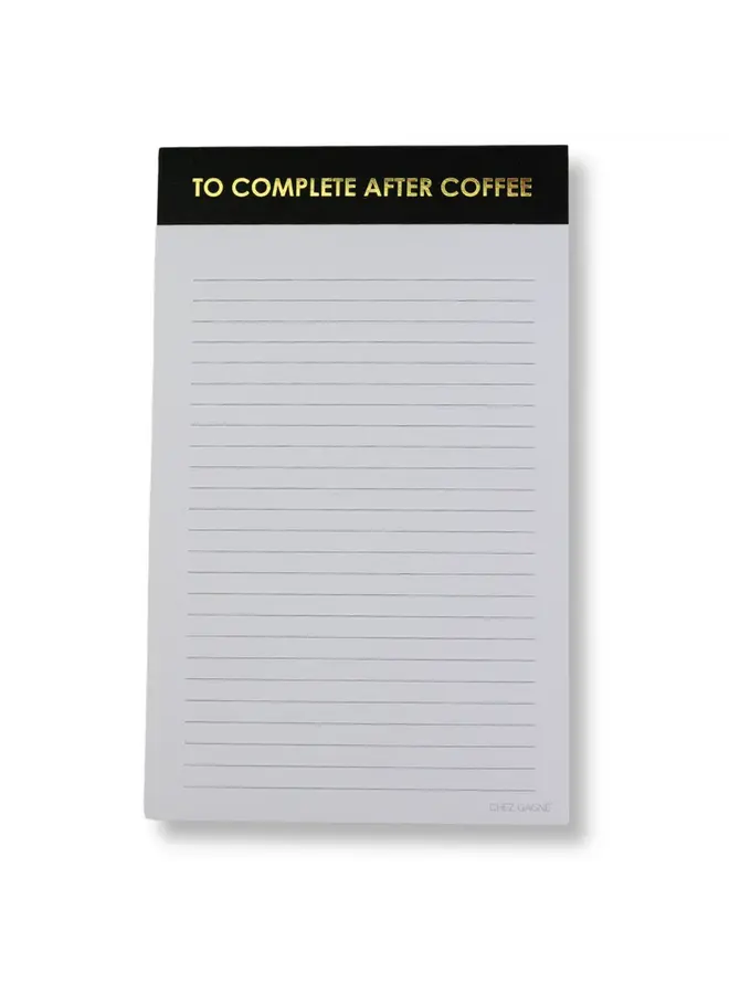 To Complete After Coffee Notepad