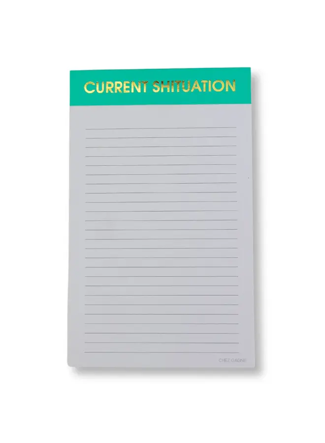 Current Situation Notepad