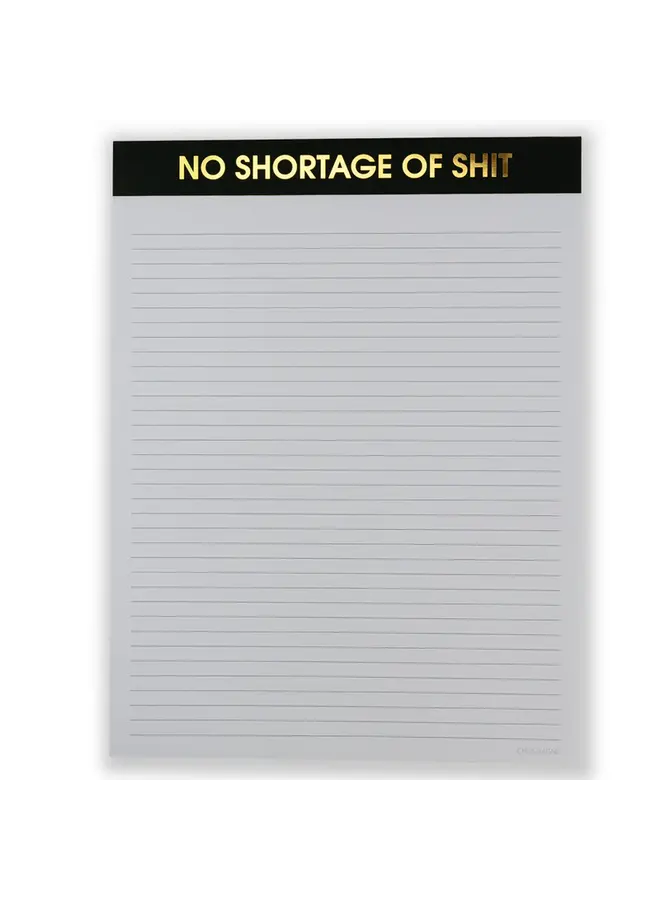 No Shortage of Shit Large Memo Notepad