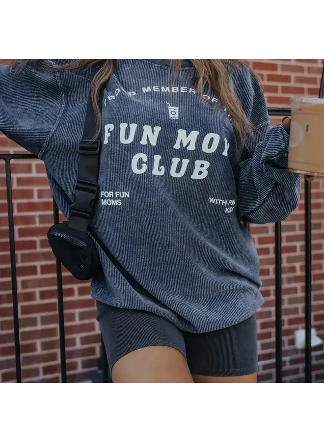 Fun Mom Club Corded Sweatshirt