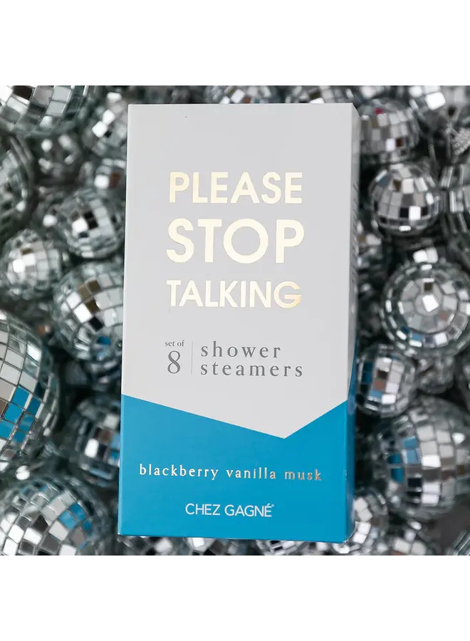 Please Stop Talking - Shower Steamer