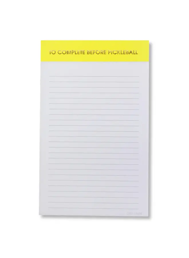 To Complete Before Pickleball Notepad