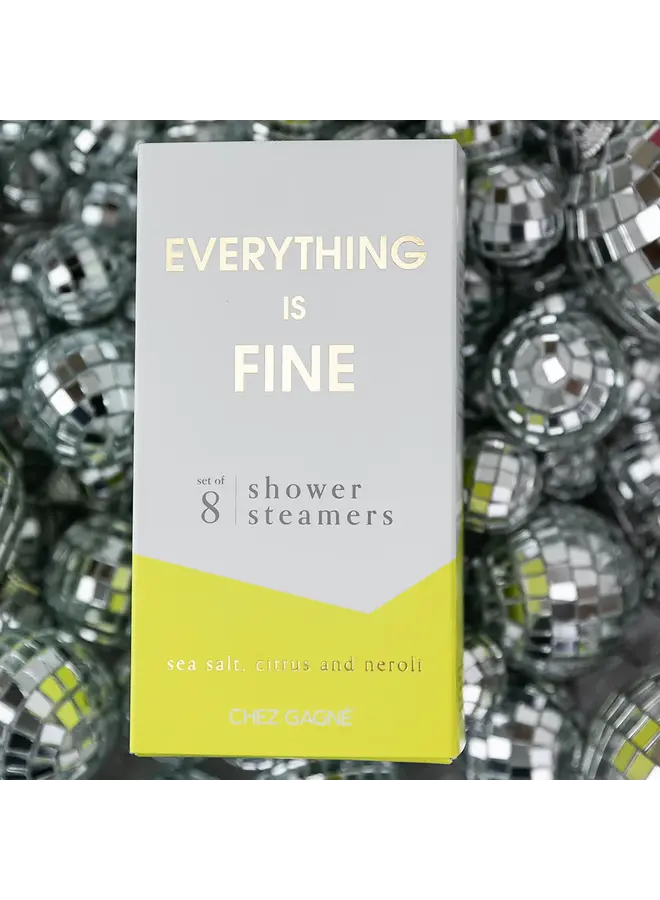 Everything is Fine - Shower Steamer