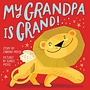 My Grandpa Is Grand Book