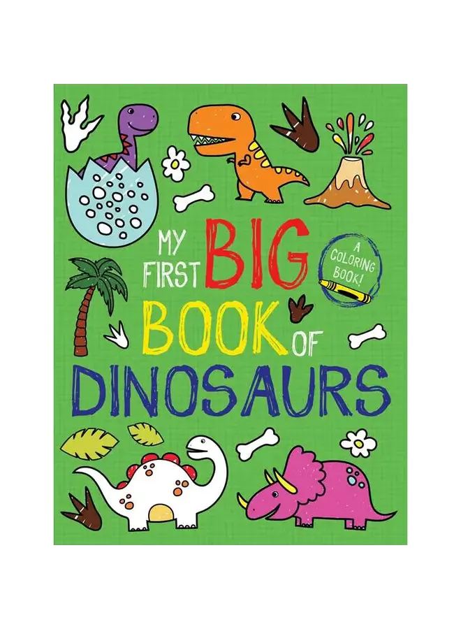 My First Big Book of Dinosaurs