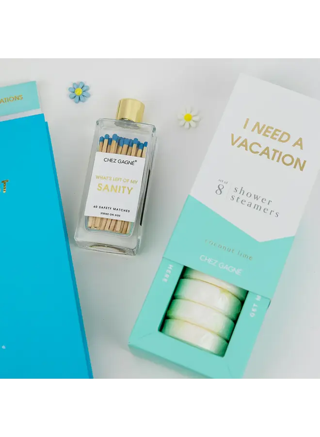 Need a Vacation - Shower Steamer