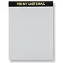 Per My Last Email Large Memo Notepad