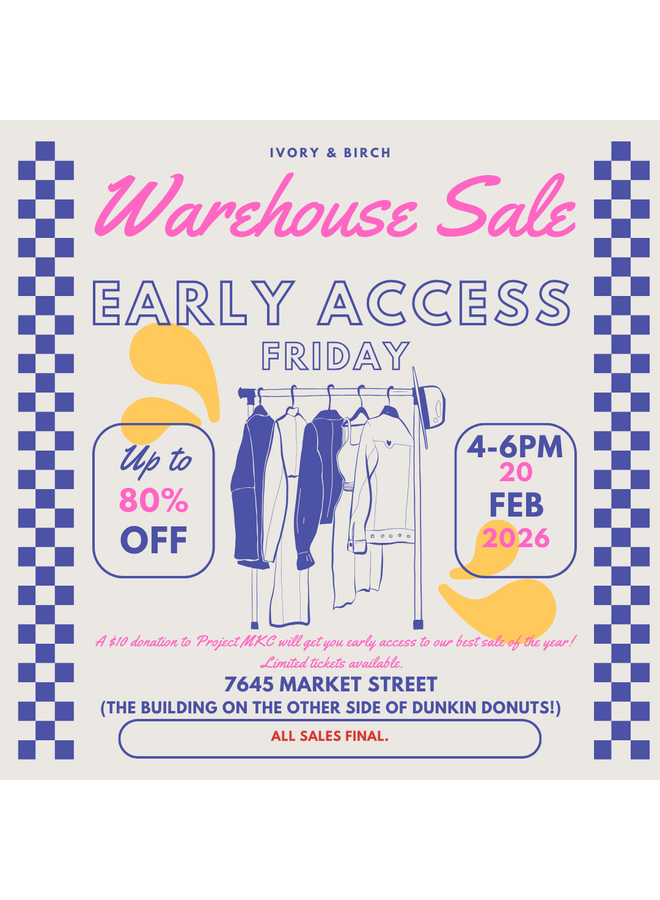 $10 Early Access Donation Ticket - Warehouse Sale