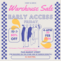 $10 Early Access Donation Ticket - Warehouse Sale