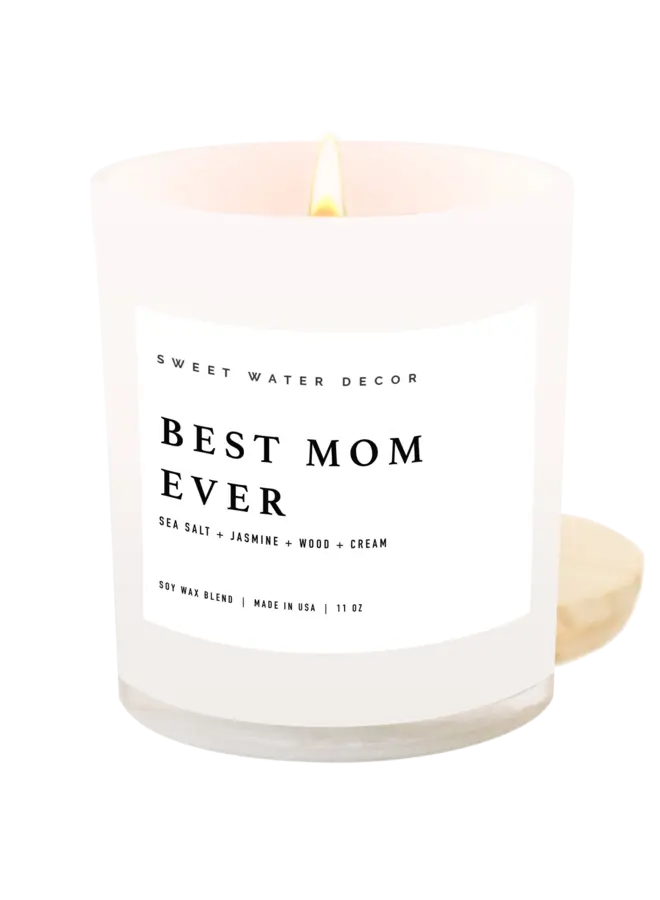 Best Mom Ever! 11 oz Soy Candle
