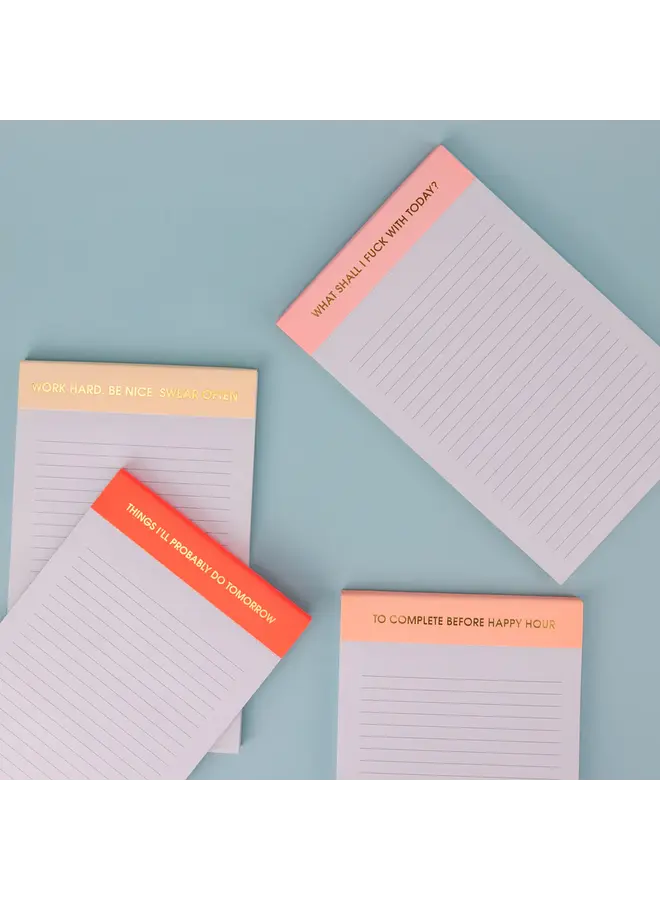 Work Hard, Be Nice, Swear Often Notepad