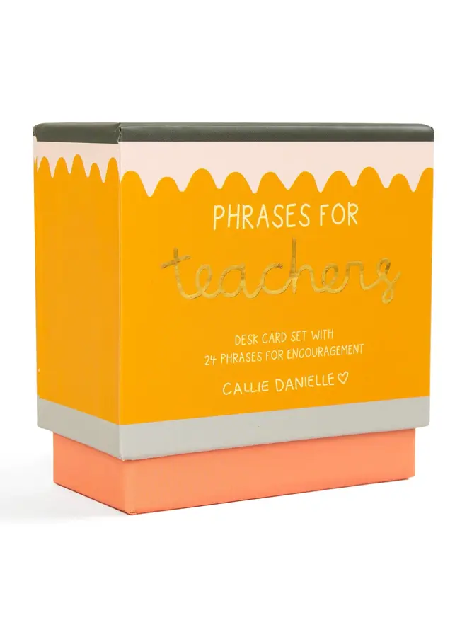 Phrases for Teachers Encouraging Desk Card Set