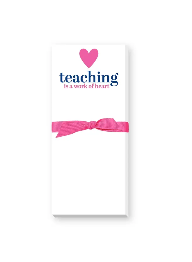 Work of Heart Teacher Notepad