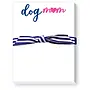 Mini Mother's Day Notepads DOG MOM