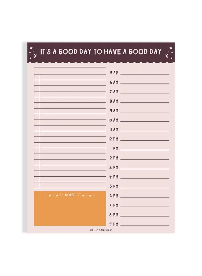 It's A Good Day Daily Planner 8.5x11 To Do Notepad