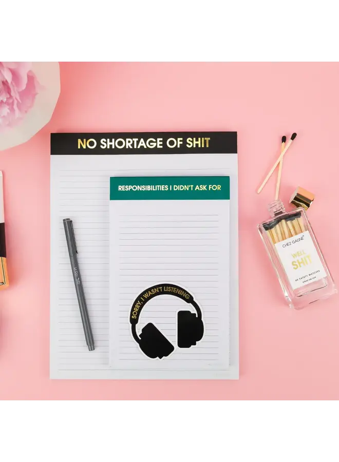 Responsibilities I Didn't Ask For Notepad
