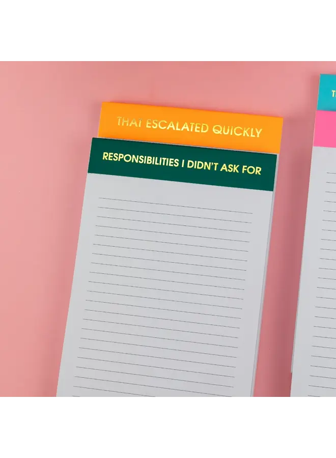 That Escalated Quickly Notepad
