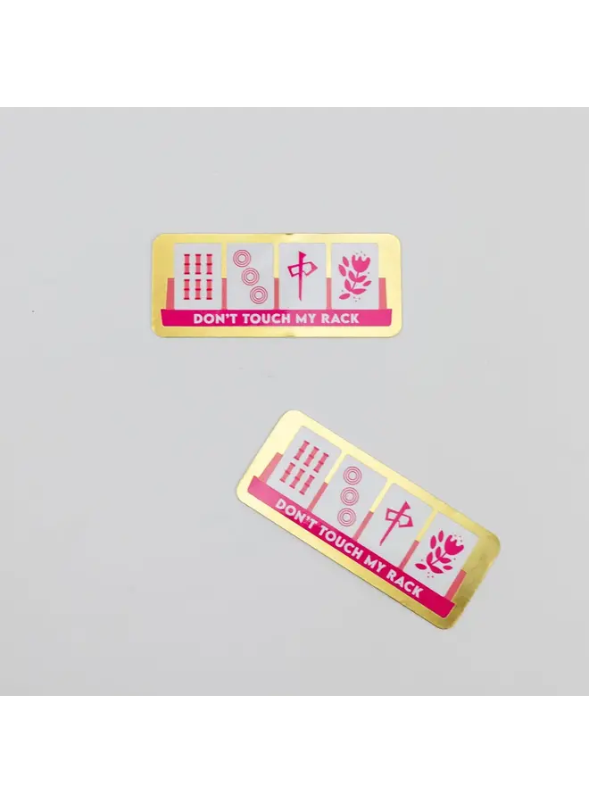 Dont Touch My Rack-Mahjong Sticker