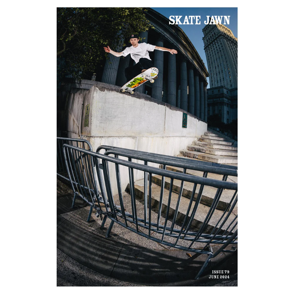 skate jawn Skate Jawn Issue 79 June 2024