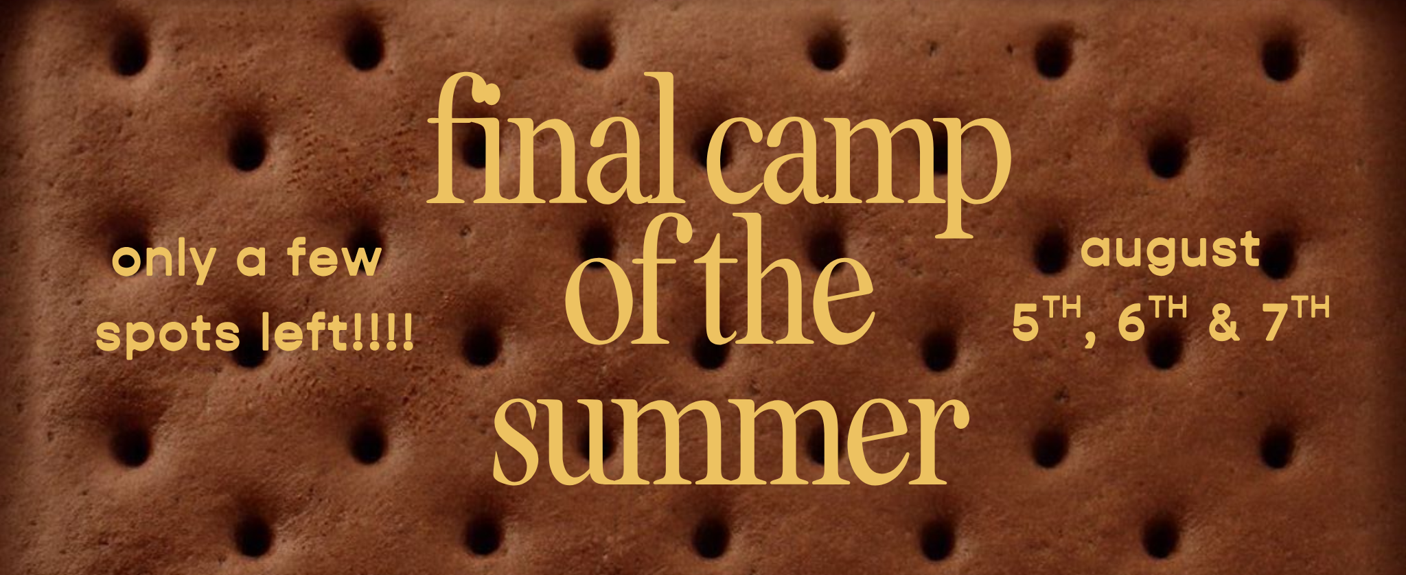 AUGUST CAMP