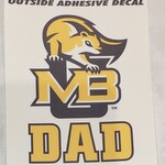 MBU DAD Decal  (Outside Application)