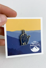 The Hippie's Daughter WV Middle Finger Pin