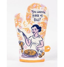 Blue Q OVEN MITT- YOU WANNA PIECE