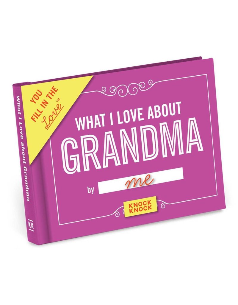Knock Knock FILL IN JOURNAL LOVE ABOUT GRANDMA